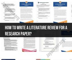 Crafting an Effective Literature Review for Your Research Paper