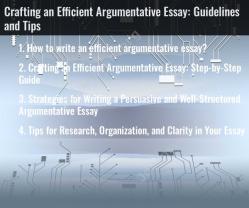 Crafting an Efficient Argumentative Essay: Guidelines and Tips