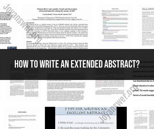 Crafting an Extended Abstract: A Guide to Effective Writing
