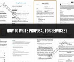 Crafting an Impactful Service Proposal: A Step-by-Step Guide