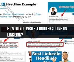Crafting Compelling Headlines: Mastering LinkedIn Impact
