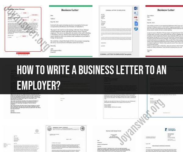 Crafting Effective Letters to Employers: A Guide