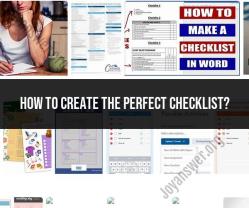 Crafting the Perfect Checklist: A Comprehensive Guide