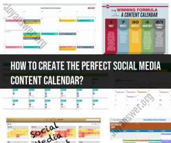 Crafting the Perfect Social Media Content Calendar: Best Practices