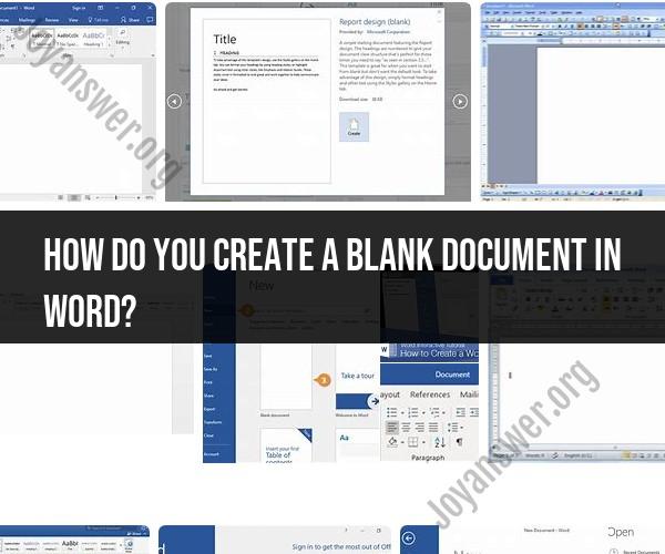 Creating a Blank Document in Word: Easy Steps