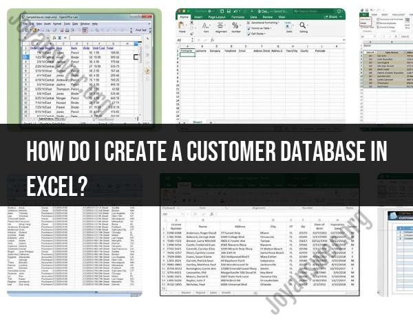 Creating a Customer Database in Excel: Step-by-Step