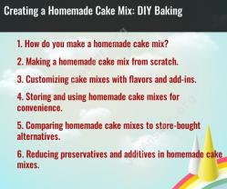 Creating a Homemade Cake Mix: DIY Baking