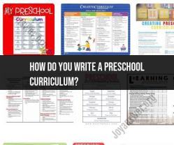 Creating an Effective Preschool Curriculum: Steps and Considerations
