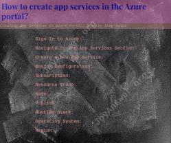 Creating App Services in Azure Portal: Step-by-Step Guide