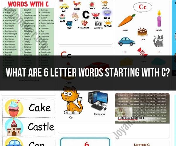 Creative 6-Letter Words: Starting with "C"