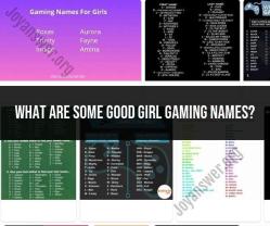 Creative and Memorable Girl Gaming Names: Inspiring Ideas