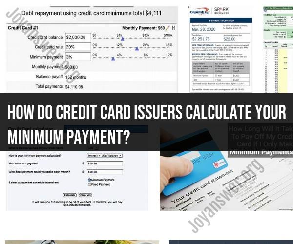 Credit Card Minimum Payment Calculation: Understanding the Process