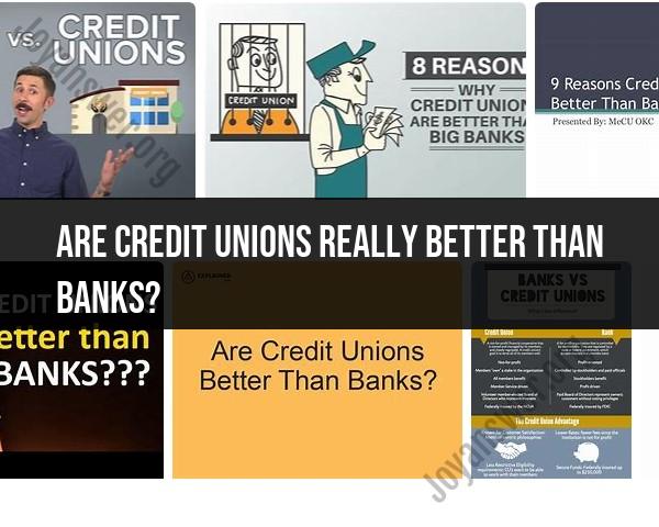 Credit Unions vs. Banks: Debunking the Myths