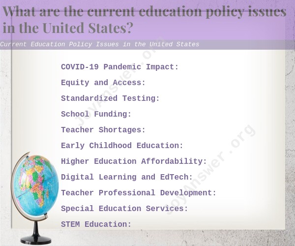 Current Education Policy Issues in the United States